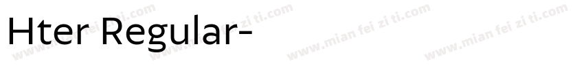 Hter Regular字体转换